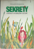 Sekrety wielkich mistrzów sztuki