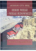 Herod Wielki  wielki budowniczy