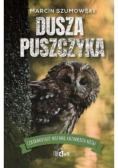 Dusza puszczyka i zaskakujące historie Kazimierza Nóżki