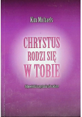 Chrystus rodzi się w Tobie