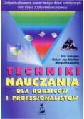 Techniki nauczania dla rodziców i profesjonalistów Tom II