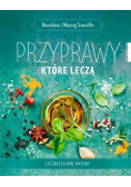 Przyprawy które leczą