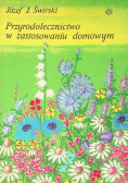 Przyrodolecznictwo w zastosowaniu domowym