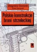 Polskie konstrukcje broni strzeleckiej