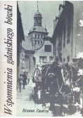 Wspomnienia gdańskiego bówki Tom 1
