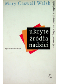Ukryte źródła nadziei