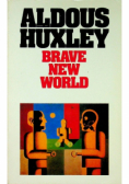 Brave New World