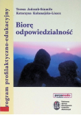 Biorę odpowiedzialność