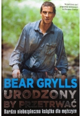 Urodzony by przetrwać