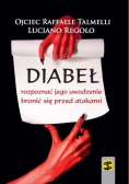 Diabeł Rozpoznać jego uwodzenie, bronić się przed atakami