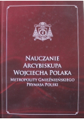 Nauczanie Arcybiskupa Wojciecha Polaka Prymasa Polski tom VI
