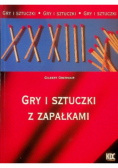 Gry i sztuki z zapałkami