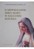 O niepokalanym sercu Maryi w nauczaniu Kościoła