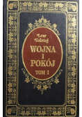 Wojna i pokój Tom I