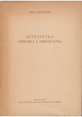 Statystyka opisowa i indukcyjna