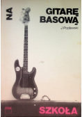 Szkoła na gitarę basową