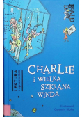 Charlie i Wielka Szklana Winda Lektura z opracowaniem