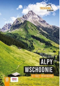 Alpy Wschodnie 32 wielodniowe trasy trekkingowe