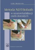 Metoda NDT-Bobath w neurorehabilitacji osób dorosłych
