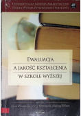 Ewaluacja a jakość kształcenia w szkole wyższej