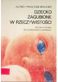 Dziecko zagubione w rzeczywistości