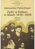 Żydzi w kaliszu w latach 1918 - 1939