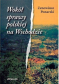 Wokół sprawy polskiej na wschodzie