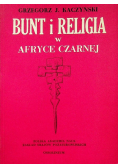 Bunt i religia w Afryce Czarnej