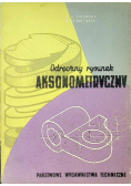 Odręczny rysunek aksonometryczny