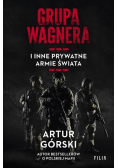 Grupa Wagnera i inne prywatne armie świata