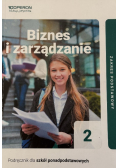 Podręcznik Biznes i zarządzanie 2 Zakres podstawowy Liceum i technikum