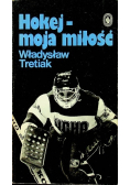 Hokej-moja miłość