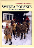Święta polskie. Tradycja i obyczaj