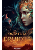 Ostatnia druidka