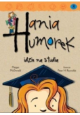 Hania Humorek Tom 8 Idzie na studia