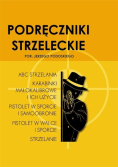 Podręczniki strzeleckie por. Jerzego Podoskiego