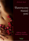 Tantryczny masaż yoni