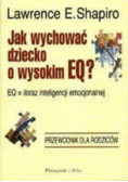 Jak wychować dziecko o wysokim EQ