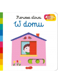 Akademia mądrego dziecka Pierwsze słowa w domu