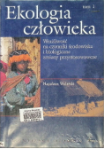 Ekologia człowieka Tom 1