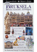 Bruksela Brugia Gandawa i Antwerpia