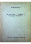 Specjalny wykład trygonometrii
