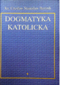 Dogmatyka katolicka Tom 1