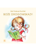 Boże drogowskazy (dla dziewczynek)