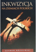 Inkwizycja na ziemiach polskich