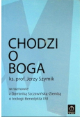 Chodzi o Boga