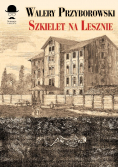 Szkielet na Lesznie
