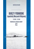 Okręty podwodne Japońskiej Marynarki Wojennej Tom 2
