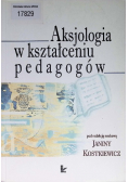 Aksjologia w kształceniu pedagogów