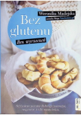 Bez glutenu Bez wyrzeczeń